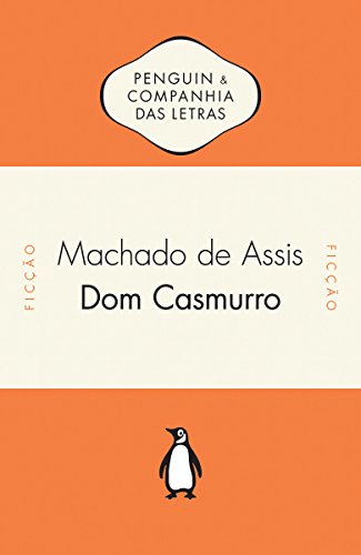 Ler Dom Casmurro, do autor Machado de Assis