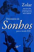 Ler Dicionário de sonhos para o século XXI (edição de bolso), do autor Zolar