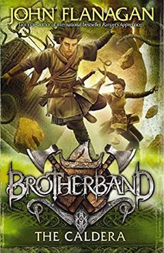 Brotherband 07 - a Caldeira, do autor John Flanagan