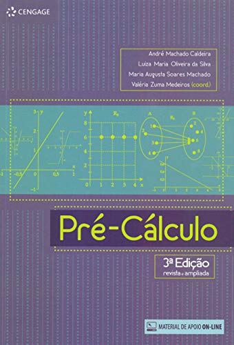 Ler Pré-cálculo, do autor Valéria Medeiros; André Caldeira; Luiza Silva; Maria Machado Ler Pré-cálculo, do autor Valéria Medeiros; André Caldeira; Luiza Silva; Maria Machado