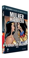Ler Dc Graphic Novels Ed. 102 - Mulher-maravilha: O Ataque Das Amazonas Parte Dois, do autor Eaglemoss Ler Dc Graphic Novels Ed. 102 - Mulher-maravilha: O Ataque Das Amazonas Parte Dois, do autor Eaglemoss
