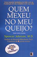 Ler Quem mexeu no meu queijo?, do autor Spencer Johnson