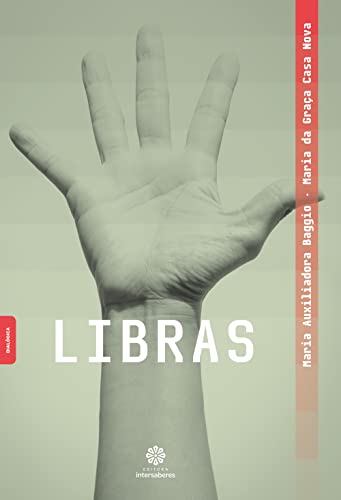 Ler Libras, do autor Maria Auxiliadora Baggio; Maria Da Graça Casa Nova