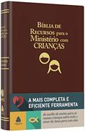 Bíblia de recursos para o ministério com crianças - APEC - Luxo PU marrom: Ferramenta de auxílio de ensino para as nossas crianças sobre todo o amor de Jesus para com elas, do autor Gayle Klock