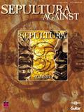 Ler Against (guitar/vocal) by Sepultura published by Cherry Lane Music Paperback, do autor Cherry Lane Music