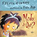 Ler Medo de quê, do autor Flavia Cortes Ler Medo de quê, do autor Flavia Cortes