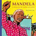 Ler Mandela: O africano de todas as cores, do autor Alain Serres; Zaü