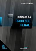 Ler Iniciação ao Processo Penal, do autor Fauzi Hassan Choukr