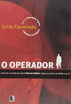 O OPERADOR, do autor Lucas Figueiredo