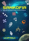 Ler Sankofia: Breves histórias sobre Afrofuturismo, do autor Lu Ain-Zaila - Luciene; Luciene Ernesto Ler Sankofia: Breves histórias sobre Afrofuturismo, do autor Lu Ain-Zaila - Luciene; Luciene Ernesto