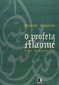 Ler O PROFETA MAOMÉ, do autor Barnaby Rogerson