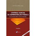 Ler Controle judicial da administração pública - da legalidade estrita à lógica do razoável, do autor Pereira Jr.  Jesse Torres