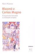 Ler Maome E Carlos Magno: O Impacto Do Isla, do autor Henri Pirenne