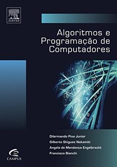 Algoritmos e programação de computadores, do autor Dilermando Junior