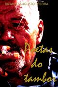 Ler Poetas do tambor, do autor Ricardo Augusto Pereira