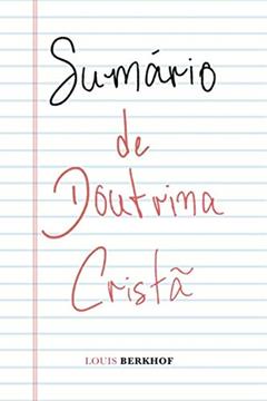 Sumário de doutrina cristã, do autor Louis Berkhof