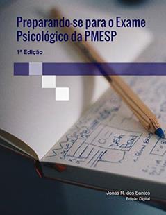 Preparando-se para o Exame Psicológico da PMESP, do autor Jonas Rennó