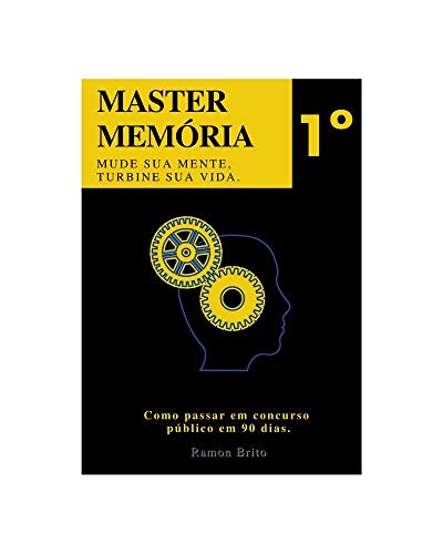 Ler Curso Master Memória : Seu concurso público em 90 dias, do autor Ramon Silva de Brito Ler Curso Master Memória : Seu concurso público em 90 dias, do autor Ramon Silva de Brito