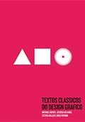 Ler Textos clássicos do design gráfico, do autor Steven Heller; Rick Poynor; Michael Bierut; Jessica Helfand Ler Textos clássicos do design gráfico, do autor Steven Heller; Rick Poynor; Michael Bierut; Jessica Helfand