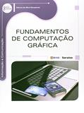 Ler Fundamentos de computação gráfica, do autor Marcio da Silva Gonçalves