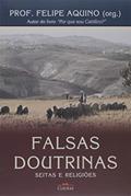Ler Falsas Doutrinas - Seitas e Religioes - 12, do autor Aquino