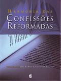 Ler Harmonia das Confissões Reformadas, do autor Sinclair Ferguson