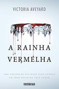 Ler A rainha vermelha, do autor Victoria Aveyard