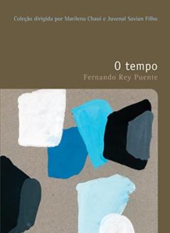 O tempo, do autor Fernando Rey Puente