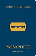 Ler Passaporte, do autor Fernando Bonassi Ler Passaporte, do autor Fernando Bonassi