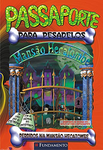 Ler Passaporte Para Pesadelos. Perdidos na Mansão Hecatombe, do autor Richard Petit Ler Passaporte Para Pesadelos. Perdidos na Mansão Hecatombe, do autor Richard Petit