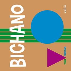 Bichano, do autor Tino Freitas