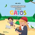 Ler Curiosidades Sobre Gatos, do autor Cris Cotts