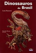 Ler Dinossauros do Brasil, do autor Luisa Massarani Ler Dinossauros do Brasil, do autor Luisa Massarani