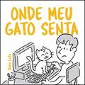 Ler Onde Meu Gato Senta, do autor Pedro Leite Ler Onde Meu Gato Senta, do autor Pedro Leite
