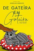 Ler De Gateira em Gateira, do autor Jacqueline Gonçalves Ler De Gateira em Gateira, do autor Jacqueline Gonçalves