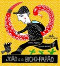 Ler João e o bicho-papão, do autor Sinval Medina Ler João e o bicho-papão, do autor Sinval Medina