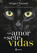 Ler Um amor de sete vidas, do autor Sérgio Chimatti Ler Um amor de sete vidas, do autor Sérgio Chimatti