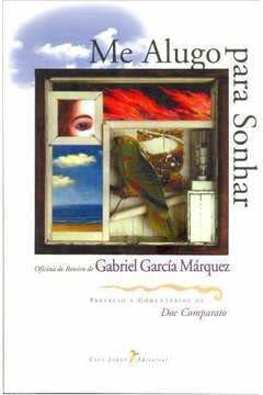 Me Alugo para Sonhar, do autor Gabriel Garcia Marques