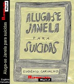 Aluga-se Janela para suicidas, do autor Eugênio Carvalho