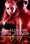 Ler Aluga-me teu corpo, do autor Adriana Vargas Ler Aluga-me teu corpo, do autor Adriana Vargas