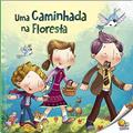Ler Hora da Leitura! Uma Caminhada na Floresta (Nível 1 / Paradidáticos Todolivro), do autor Tapasi De