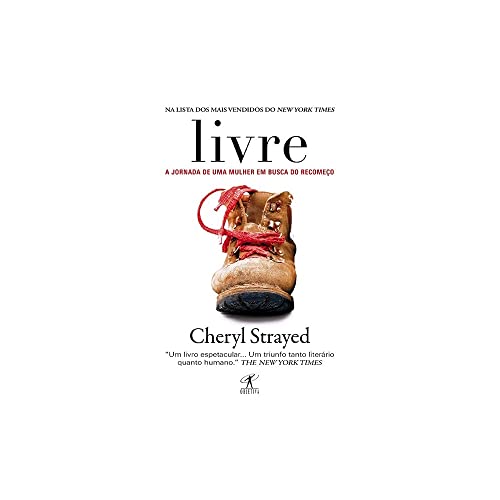 Ler Livre: A jornada de uma mulher em busca do recomeço, do autor Cheryl Strayed Ler Livre: A jornada de uma mulher em busca do recomeço, do autor Cheryl Strayed