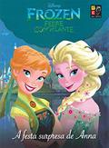 Ler Disney Frozen Febre Congelante e a Festa Surpresa, do autor Vários Autores Ler Disney Frozen Febre Congelante e a Festa Surpresa, do autor Vários Autores
