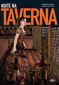 Ler Noite na taverna em quadrinhos, do autor Álvares de Azevedo; Carlos Adaptado por Patati
