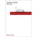 Ler Alvar aalto, do autor Karl Fleig Ler Alvar aalto, do autor Karl Fleig