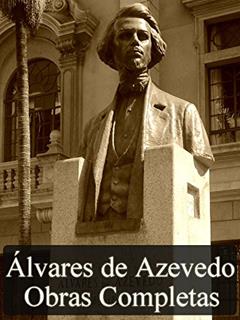 Obras Completas de Álvares de Azevedo: Edição Revista (Literatura Nacional), do autor Álvares de Azevedo