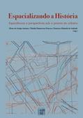 Ler Espacializando a História. Experiências e Perspectivas Sob o Prisma do Urbano, do autor Álvaro De Araújo Antunes Ler Espacializando a História. Experiências e Perspectivas Sob o Prisma do Urbano, do autor Álvaro De Araújo Antunes