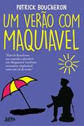 Ler Um Verão com Maquiavel, do autor Patrick Boucheron