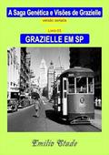 Ler Grazielle em Sp, do autor Emilio Stade