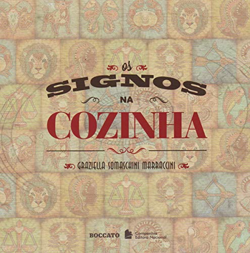 Ler Os signos na cozinha, do autor Graziella Somaschini Marraccini